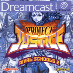 Project Justice: Rival Schools 2 for the Sega Dreamcast Front Cover Box Scan