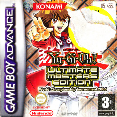 Yu-Gi-Oh! (Shonen Jump's): Ultimate Masters Edition: World Championship Tournament 2006 for the Nintendo Game Boy Advance Front Cover Box Scan