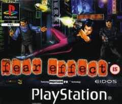 Fear Effect for the Sony PlayStation Front Cover Box Scan